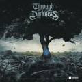 : Through The Darkness - Paint The Walls With Purpose (2015)