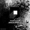 : Frank Kvitta - Spacecraft (Original Mix)