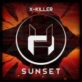 : Trance / House - X-Killer - Sunset (Original Mix) (21 Kb)