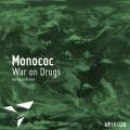 : Trance / House - Monococ  War on Drugs (Original Mix) (21.9 Kb)