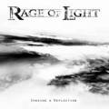 : Rage of Light - Chasing a Reflection (2016)