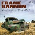 :  - Frank Hannon - Under The Milky Way (feat. Duane Betts)