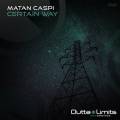 : Matan Caspi - Certain Way (Dub Mix) (15 Kb)