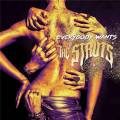 : The Struts - Only Just A Call Away