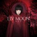 : Liv Moon  - R.E.D. (2016) (EP)