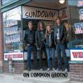 : Sundown - On Common Ground