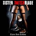 : Sister Switchblade - Love Kind Of Rusty