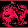: The VooDoo Hawks - Come On