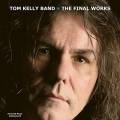 :  - Tom Kelly Band - The Wide Blue Yonder