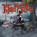 :  - Mad Hatter - The Gunslinger