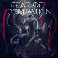 : Fear Of Domination - Metanoia (2018)