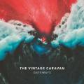 :  - The Vintage Caravan - Set Your Sights