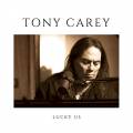 :  - Tony Carey  - Lucky Us