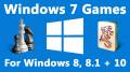 :    -   Windows 7  Windows 8  10 / Windows 7 Games for Windows 10 and 8 (8.8 Kb)