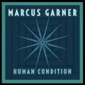 : Marcus Garner - Human Condition - 2019