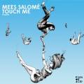 : Trance / House - Mees Salom - Touch Me (Original Mix) (16.8 Kb)