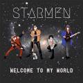 : Starmen - Ready To Give Me Your Love