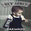 :  - Rev Jones - Bakwash