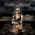 :  - Flush The Fashion - Thunderdogs