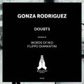 :  Gonza Rodriguez -  Doubts (Original Mix)