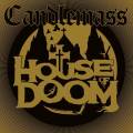 : Candlemass - House Of Doom (2018)