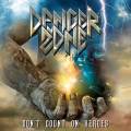 : Danger Zone - Don't Count On Heroes (2019)
