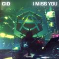 : Trance / House - Cid - I Miss You (20 Kb)