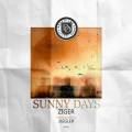: Ziger - Sunny Days (Jiggler Remix)