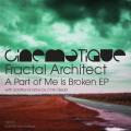 : Fractal Architect - A Part Of Me Is Broken (Original Mix) (21.4 Kb)