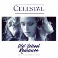 : Selestal Feat. Rachei Pearl & Grynn - Old School Romance [Remix]