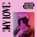 :  - Martin Solveig - My Love (18 Kb)