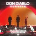 : Don Diablo Feat. Emeli Sand & Gucci Mane - Survive (Vip Mix)