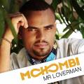 : Mohombi - Mr Loveman