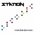 : Station - More Than The Moon (2018)