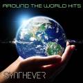 : Synthever - Around The World Hits (2018)