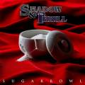 :  - Shadow & the Thrill - Ready To Roll
