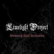 : Limelight Project - Memory Still Remains (2023)
