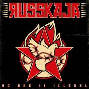 : Russkaja - No One is Illegal (2019)