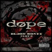 : Dope - Blood Money Part 0 (2023)
