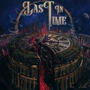 :  - Last in Time - Too Late