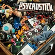 : Psychostick - ... and Stuff (2022)