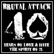: Brutal Attack - 40 Years Of Love & Hate (The Spirit Of 21) (2021) (39.3 Kb)