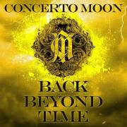 : Concerto Moon - Back Beyond Time (2024)
