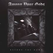 : Among Your Gods (ex-Among Gods) - Before the Dawn (2021) (28.5 Kb)