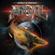 : Anvil - Impact Is Imminent (2022)