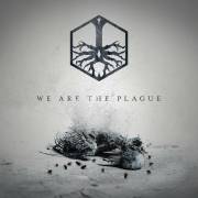 : Unfound Reliance - We Are The Plague (2022)