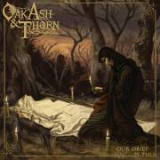 : Oak, Ash & Thorn - Our Grief Is Thus (2024) (45.2 Kb)