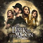 : The Dark Side Of The Moon - Jenny of Oldstones