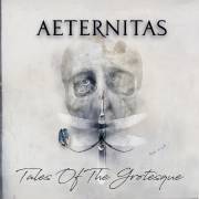: Aeternitas - Tales of the Grotesque (2018) (29.7 Kb)