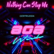 :   - 808weeds - Nothing Can Stop Me (2022) (41.1 Kb)